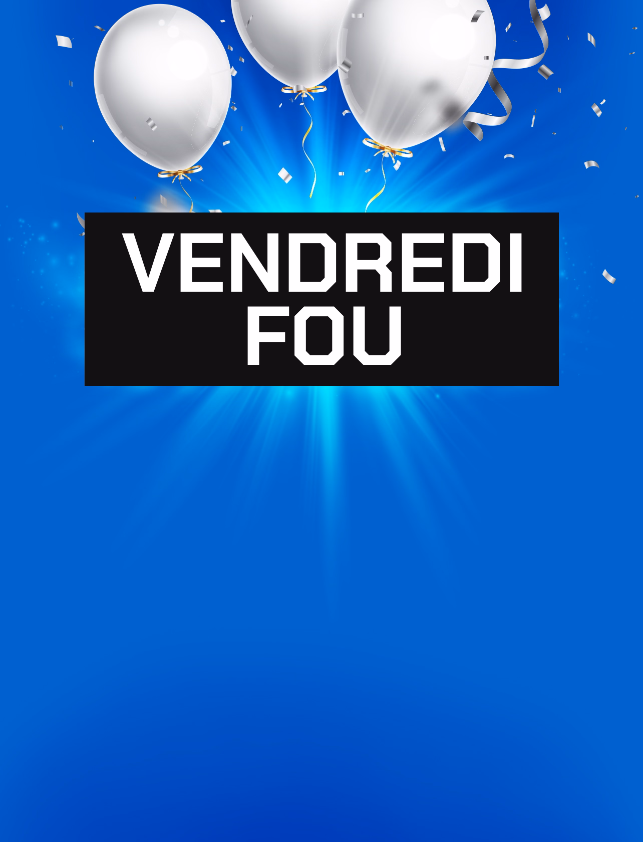 Vendredi Fou