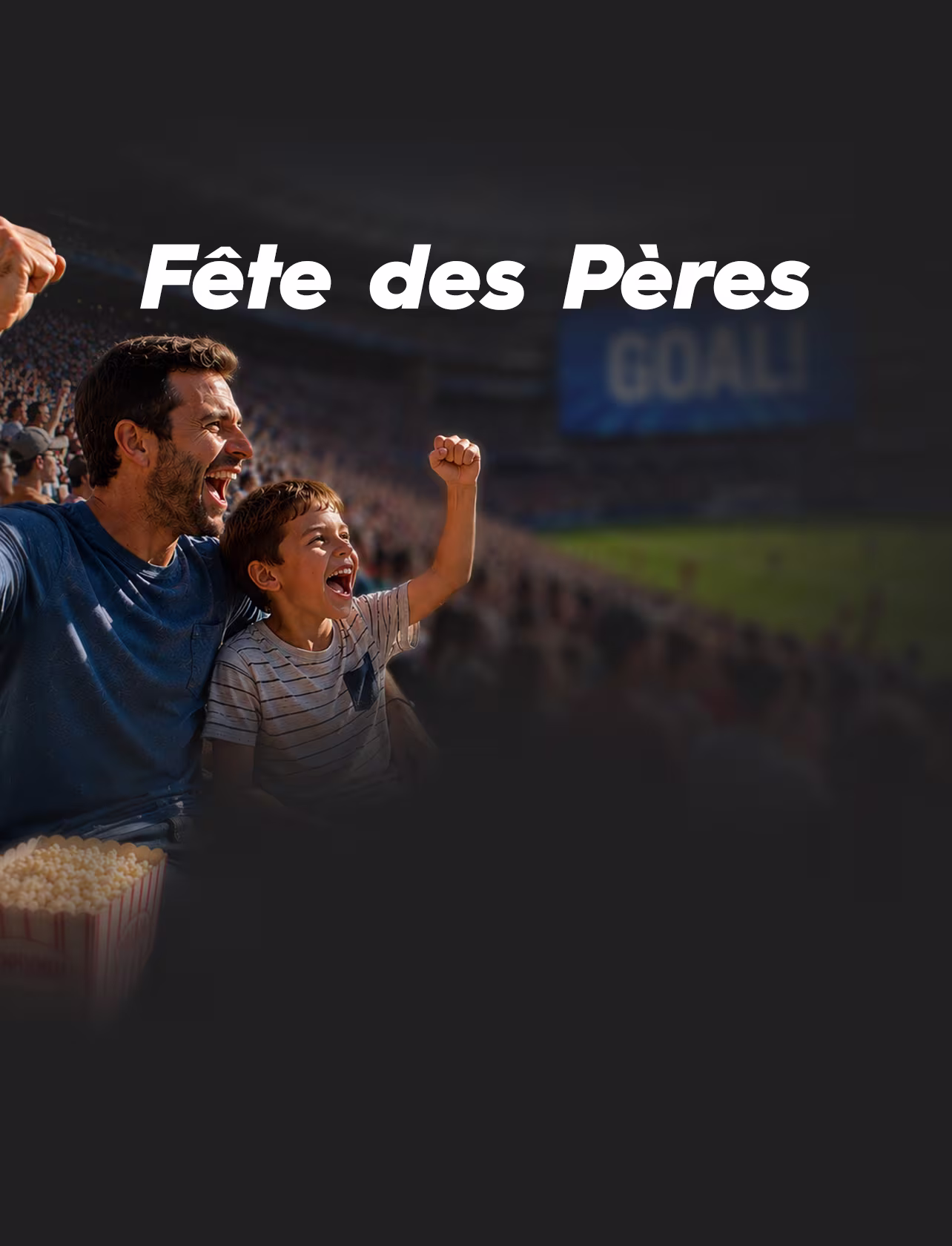 Joyeuse Fête des Pères